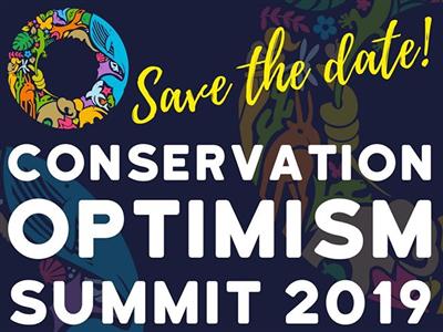 Save the date: Conservation Optimism Summit 2-4 Sept 2019